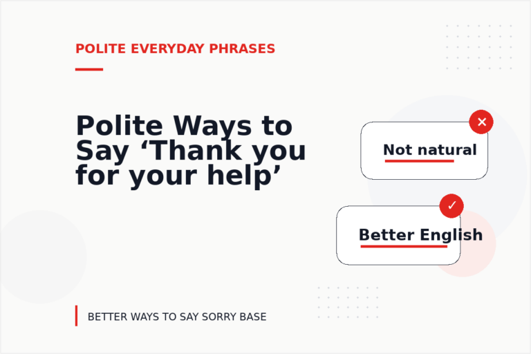 Polite Ways to Say ‘Thank you for your help’