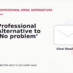 Professional Alternative to ‘No problem’