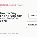 How to Say ‘Thank you for your help’ at Work